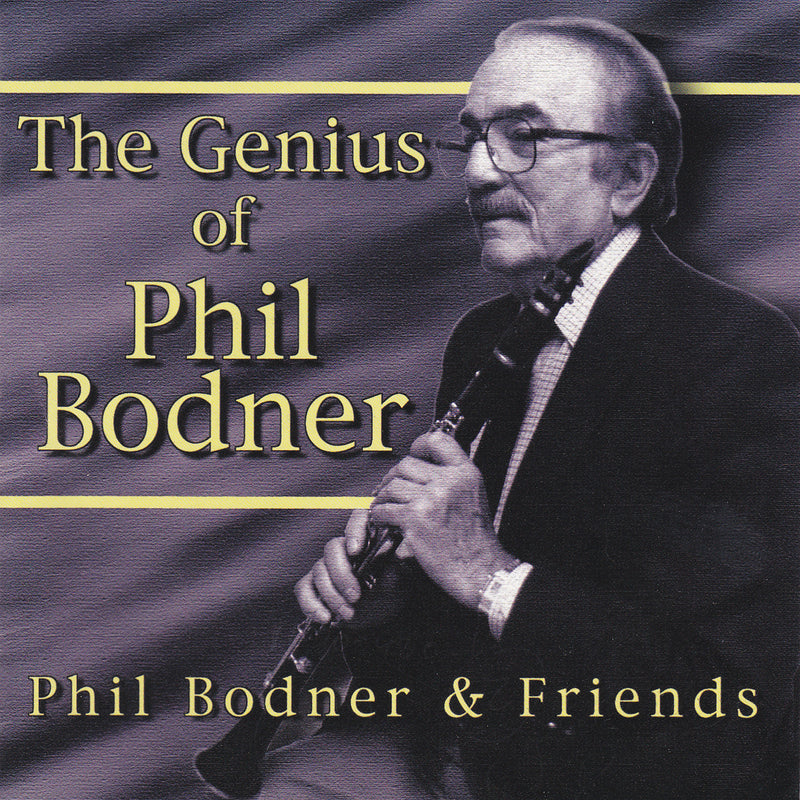 Phil Bodner & Friends - The Genius Of Phil Bodner (CD)