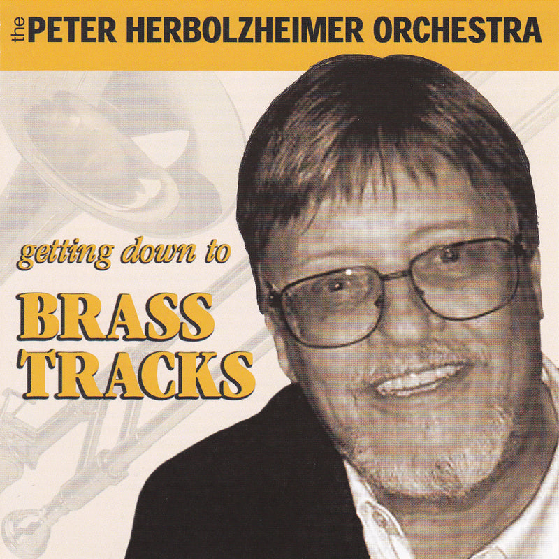 Peter Herbolzheimer - Getting Down To Brass Tracks (CD)
