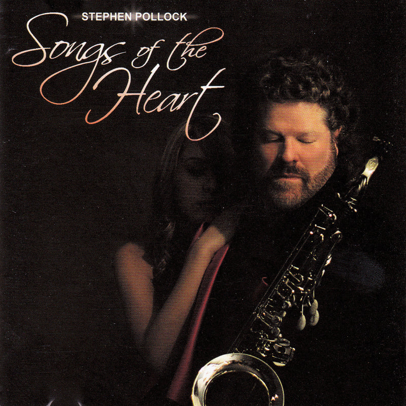 Stephen Pollock - Songs of the Heart (CD)