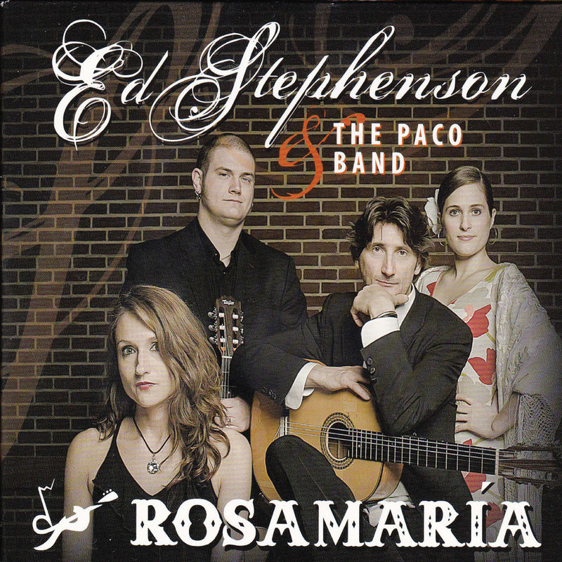 Ed Stephenson & The Paco Band - Rosamaria (CD)