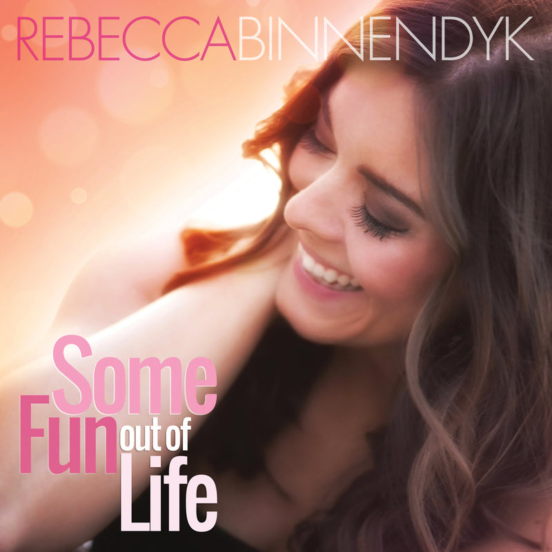 Rebe Binnendyk - Some Fun Out of Life (CD)