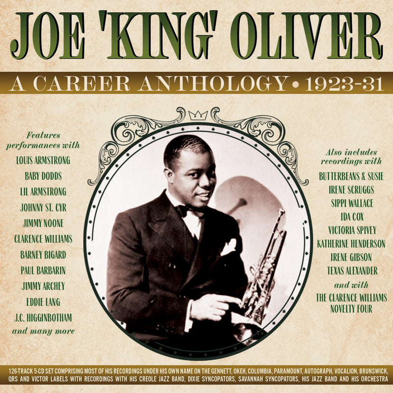 Joe 'King' Oliver - A Career Anthology 1923-31 (CD)