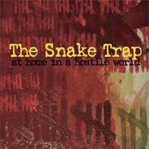 Snake Trap - At Home In A Hostile World (CD)