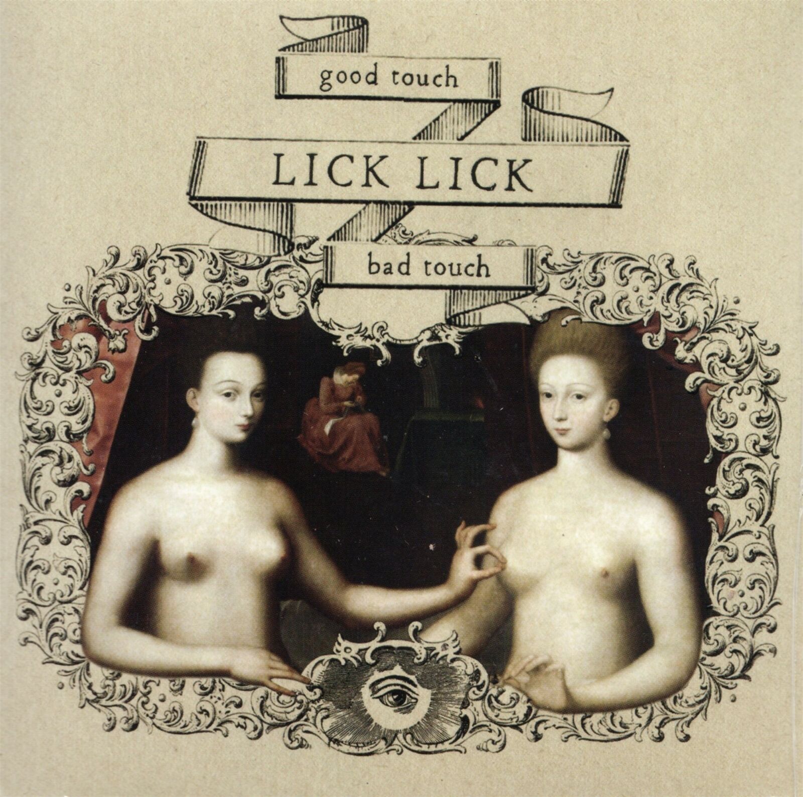 Lick Lick - Good Touch Bad Touch (CD)