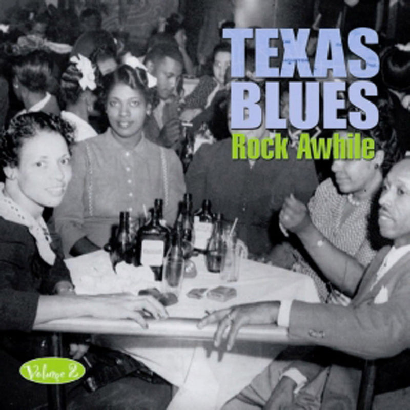 Texas Blues Vol 2 - Rock Awhile (CD)