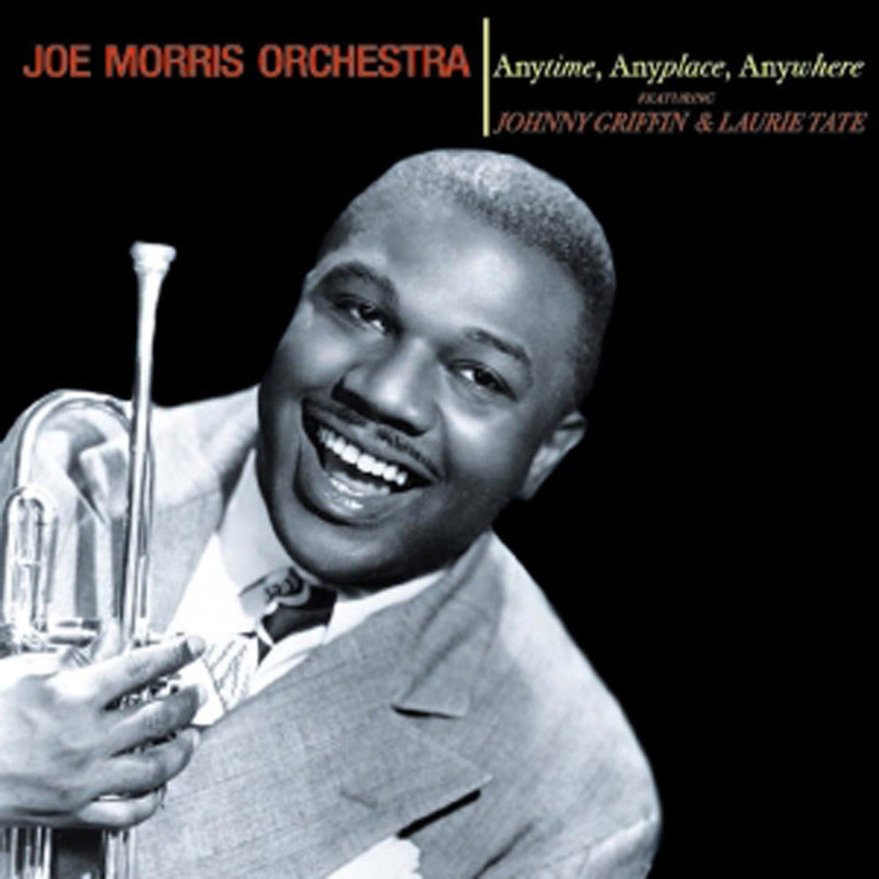 Joe Morris - Anytime, Any Place, Any Where (CD)