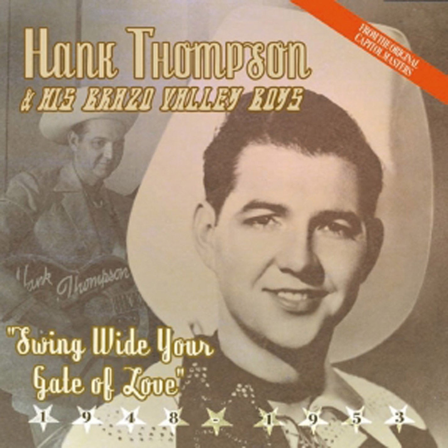 Hank Thompson & His Brazos Val - Swing Wide Your Gate Of Love (CD)