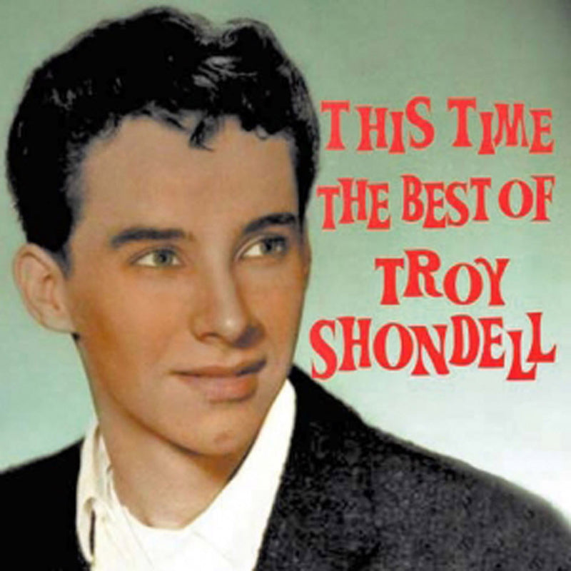 Troy Shondell - This Time - The Best Of (CD)