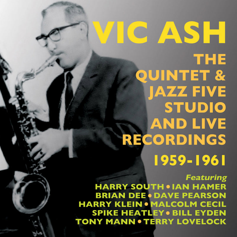 Vic Ash - Quintet & Jazz Five Studio And Live Recordings 1959-1961 (CD)