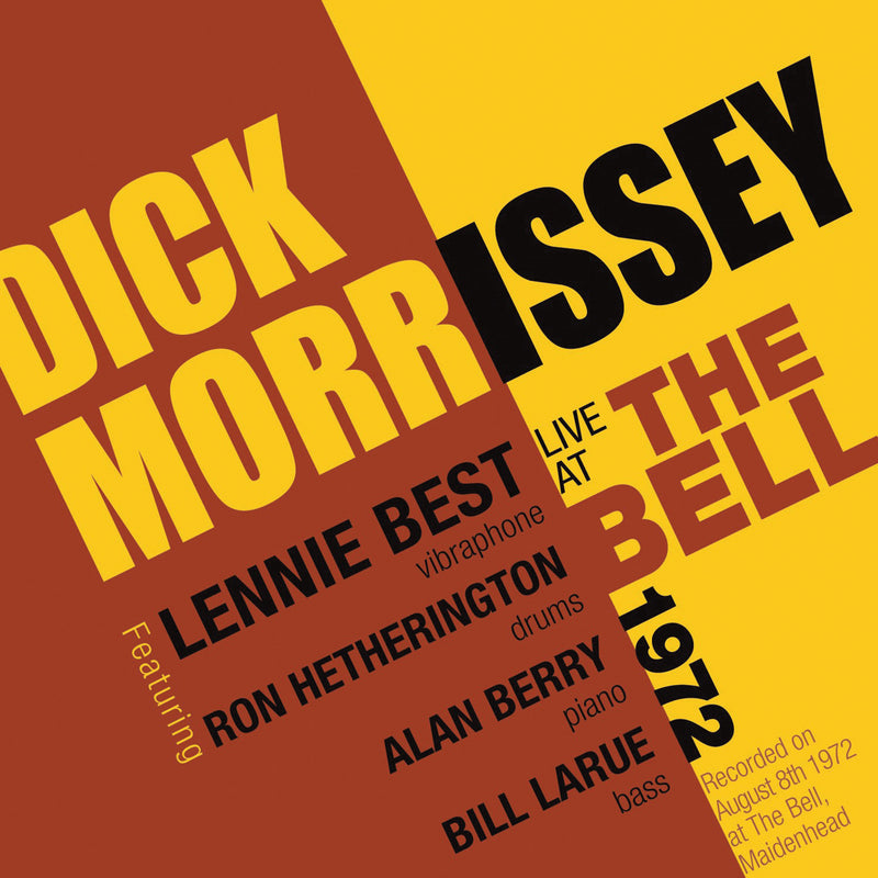 Dick Morrisey - Live At The Bell 1972 (CD)