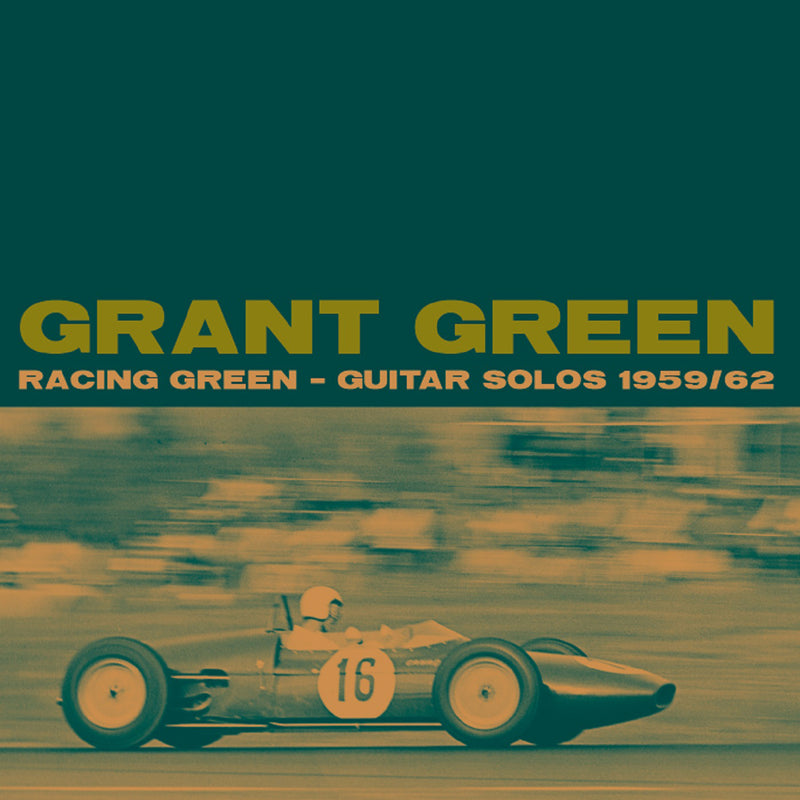 Grant Green - Racing Green: Guitar Solos 1959-62 (CD)