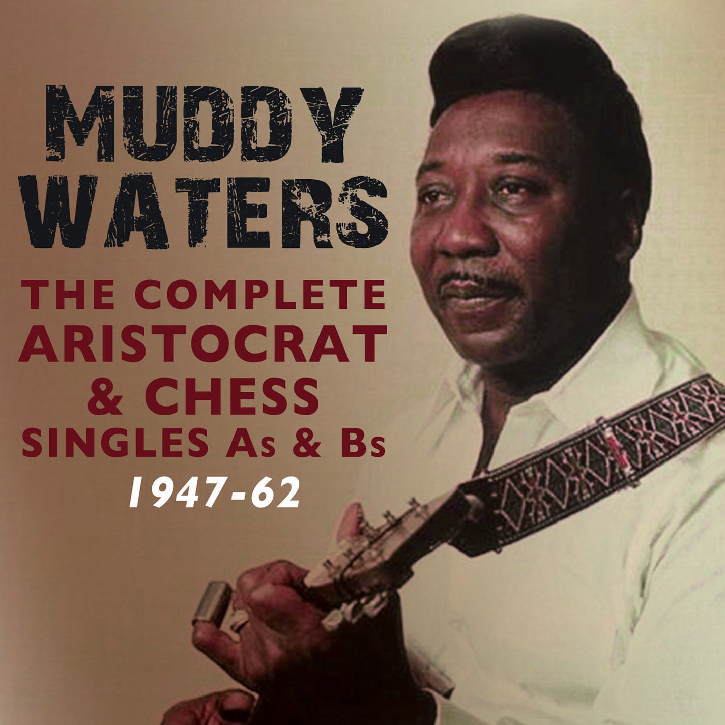 Muddy Waters - Complete Aristocrat & Chess Singles A's & B's 1947-62 (CD)