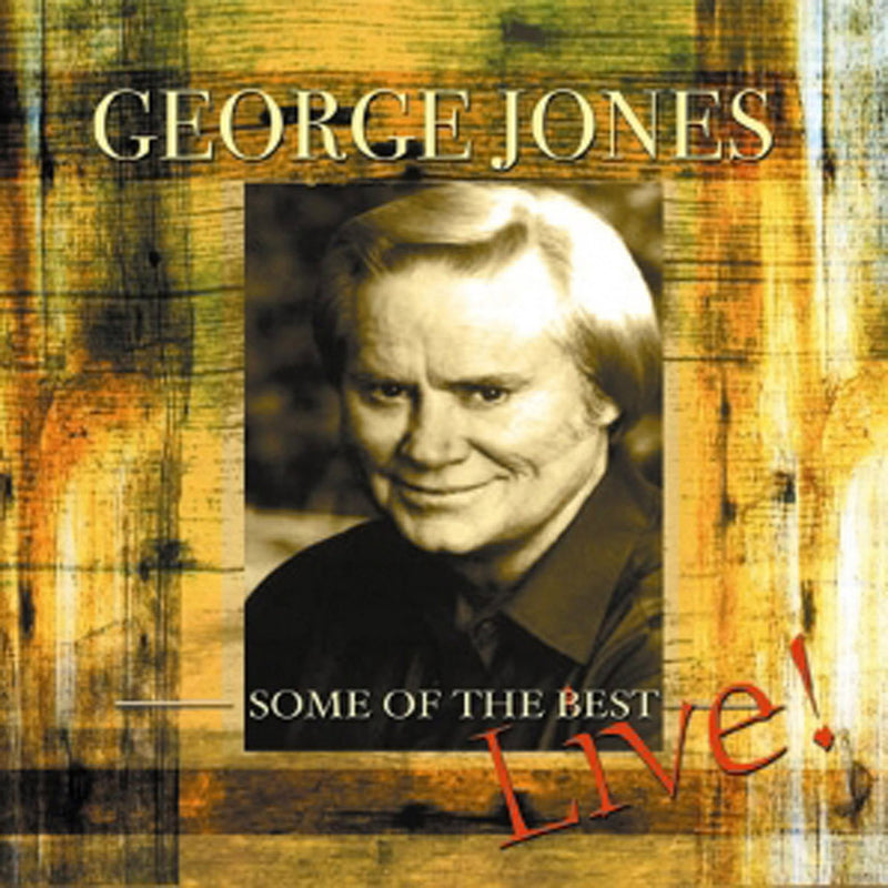 George Jones - Some Of The Best - Live (CD)