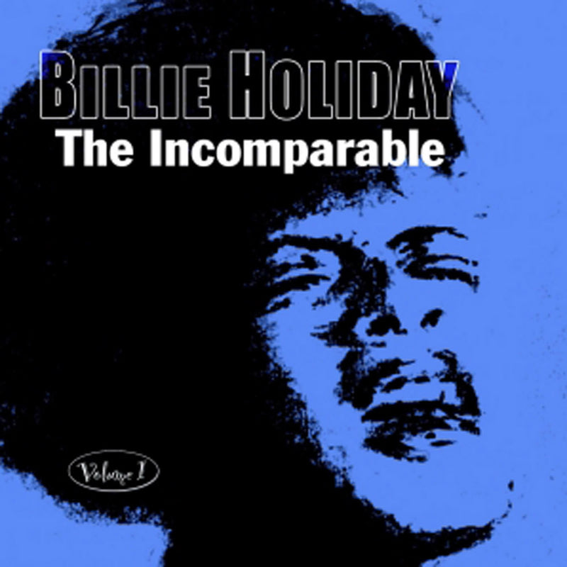 Billie Holiday - The Incomparable Volume 1 (CD)