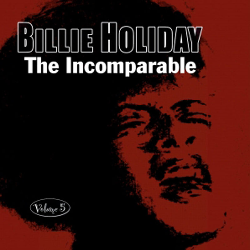 Billie Holiday - The Incomparable Volume 5 (CD)