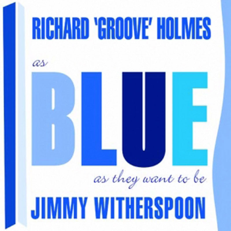 Jimmy Witherspoon & Richard Ho - As Blue As They Want To Be (CD)