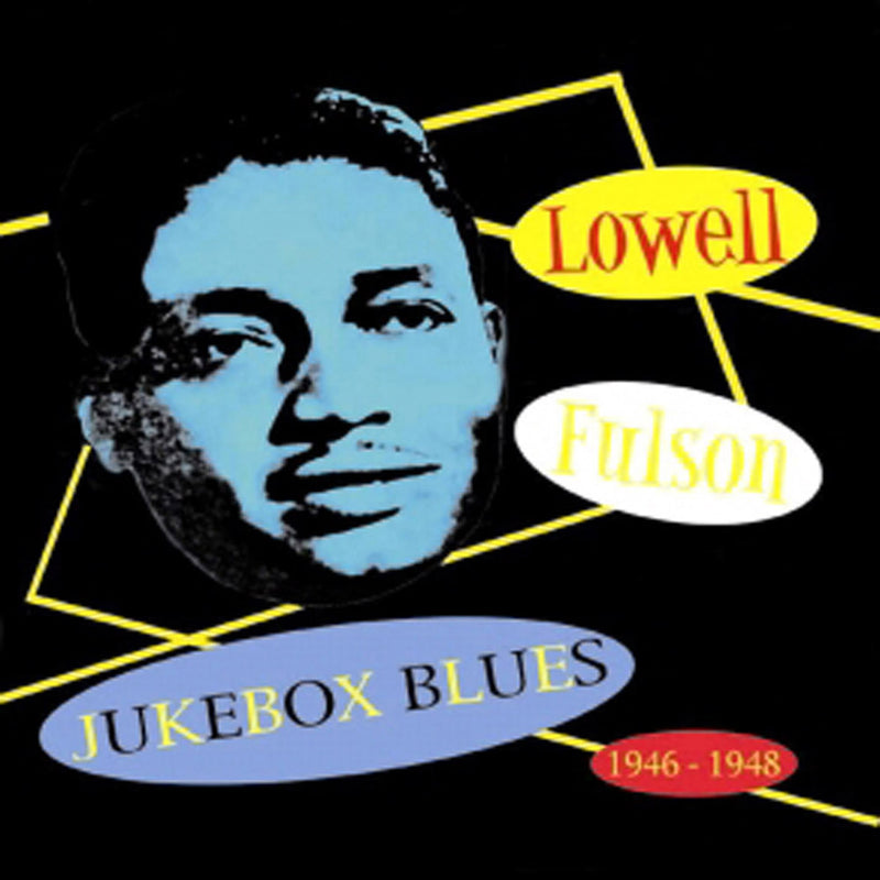 Lowell Fulson - Jukebox Blues 1946-1948 (CD)