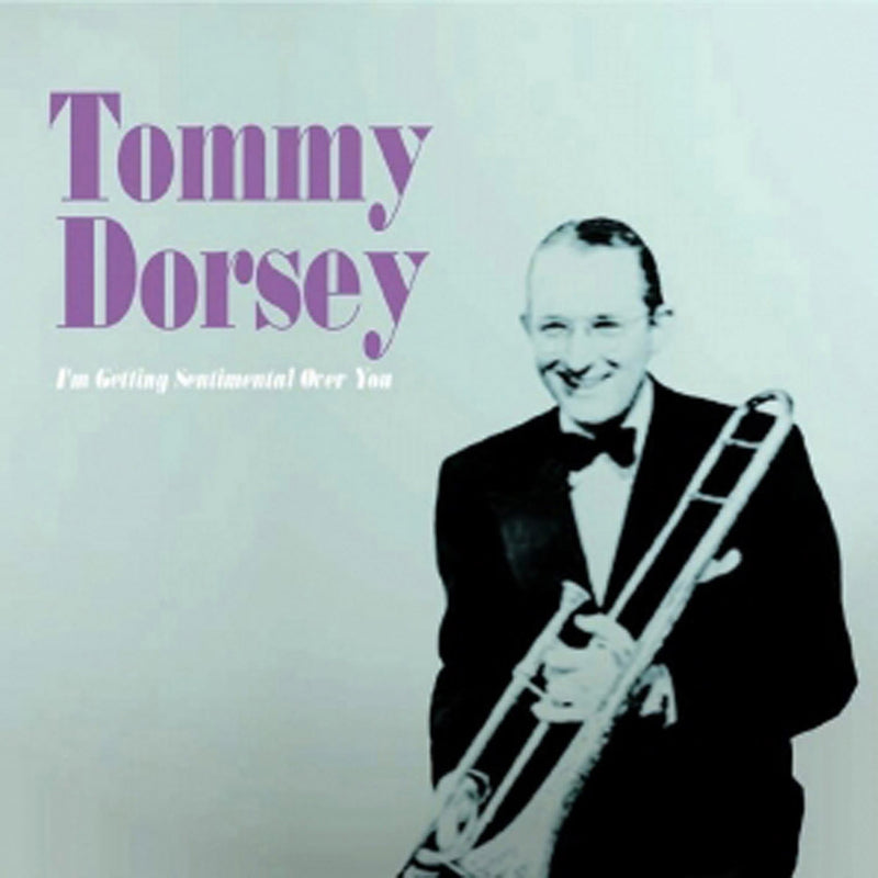 Tommy Dorsey - I'm Getting Sentimental Over You (CD)