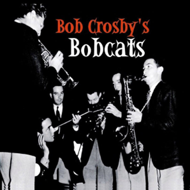 Bob  Crosby - The Small Bands (CD)