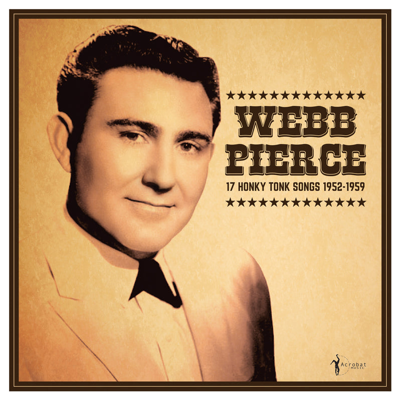 Webb Pierce - 17 Honky Tonk Songs (LP)