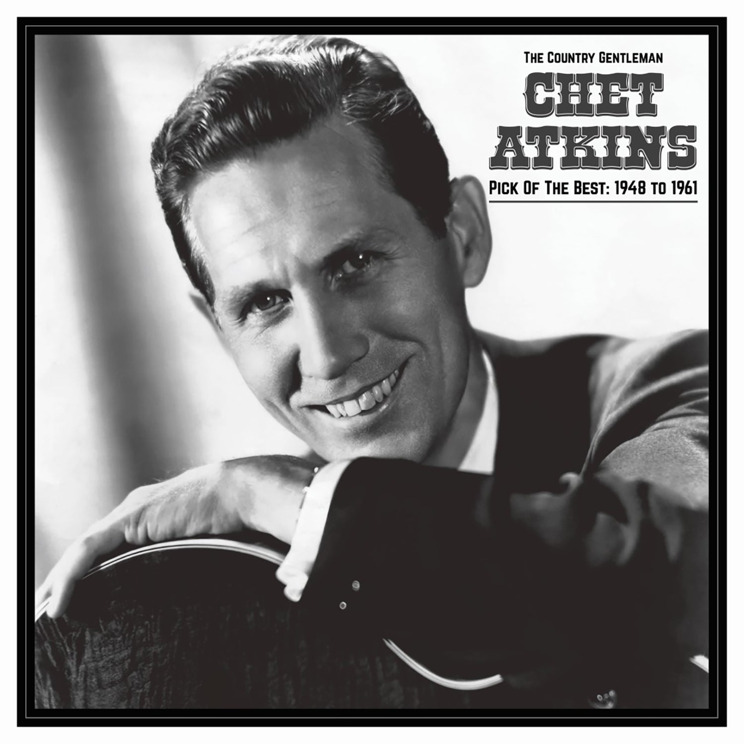 Chet Atkins - The Country Gentleman: Pick Of The Best 1948-61 (LP)