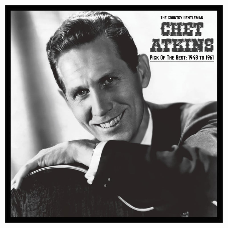 Chet Atkins - The Country Gentleman: Pick Of The Best 1948-61 (LP)