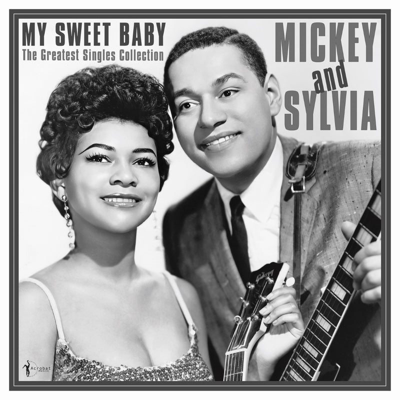 Mickey & Sylvia - My Sweet Baby: The Greatest Singles 1954-61 (LP)