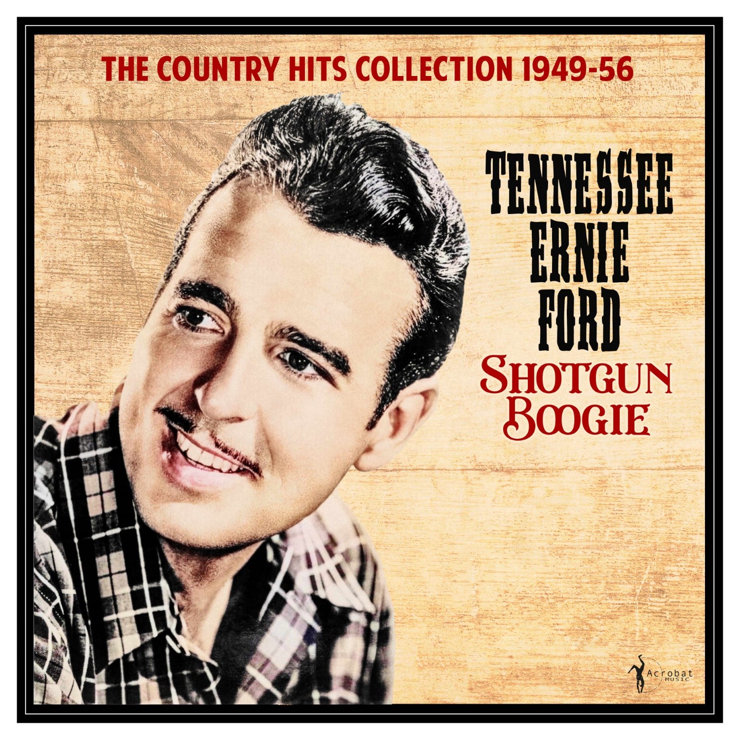 Tennessee Ernie Ford - Shotgun Boogie: The Country Hits Collection 1949-56 (LP)