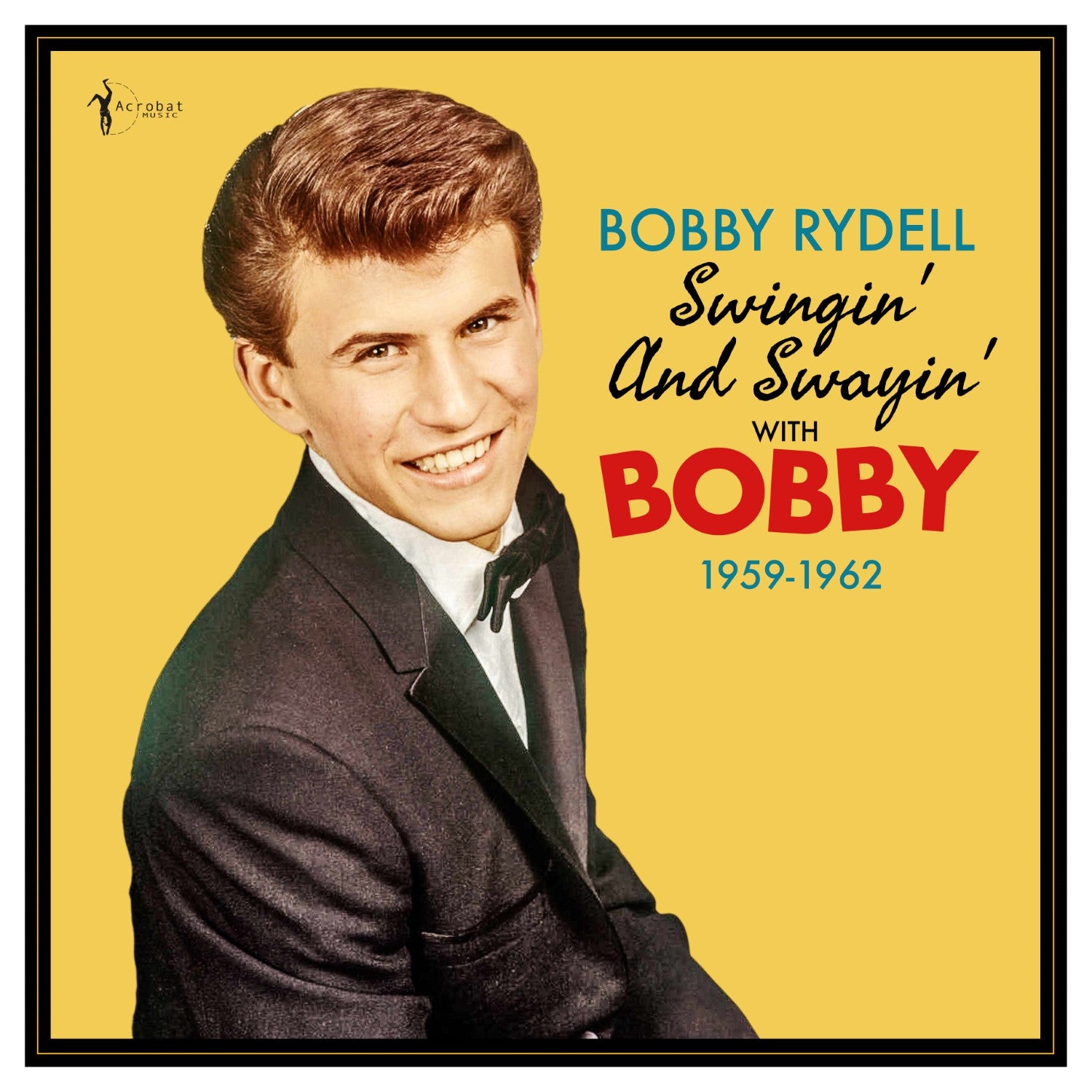 Bobby Rydell - Swingin' And Swayin' With Bobby: 1959-62 (LP)