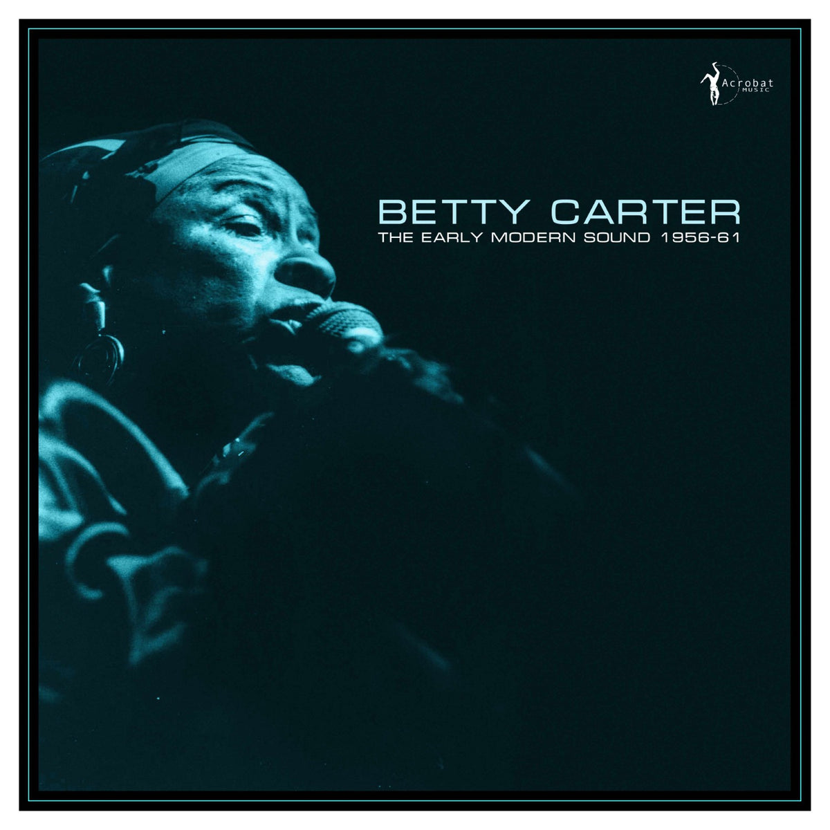 Betty Carter - The Early Modern Sound 1955-61 (LP)