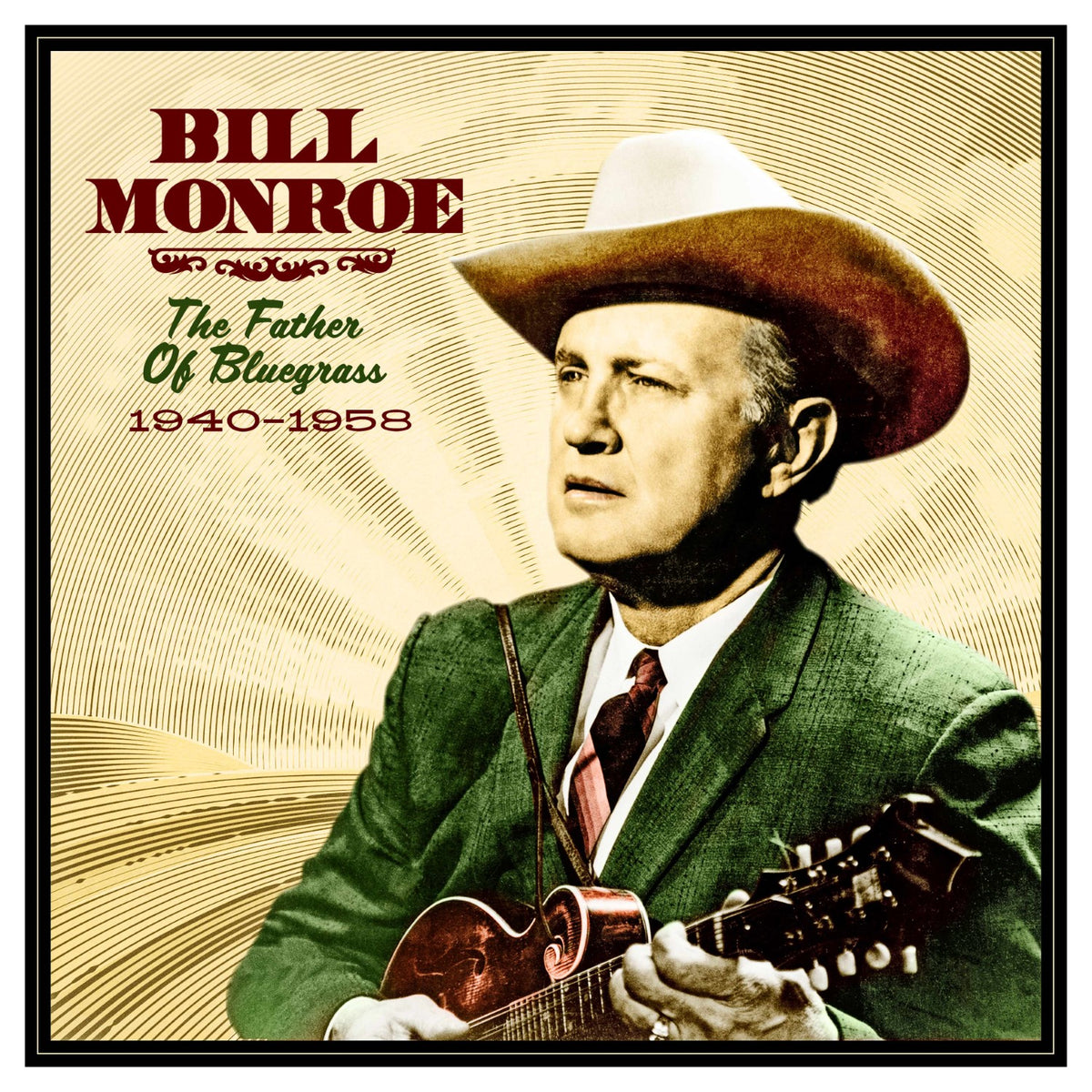 Bill Monroe - The Father Of Bluegrass 1940-58 (LP)