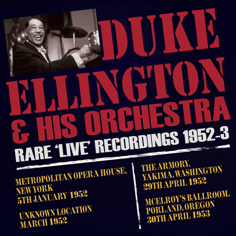 Duke Ellington - Rare Live Recordings 1952 - 53 (CD)