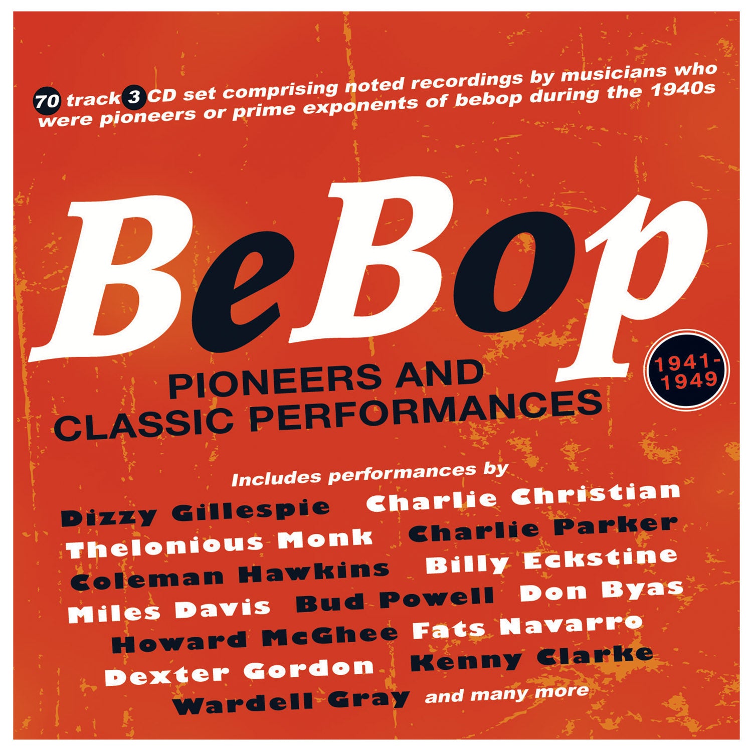 Bebop: Pioneers And Classic Performances 1941-49 (CD)