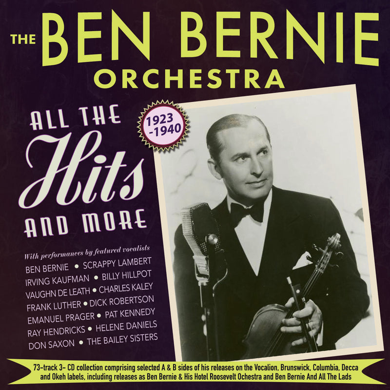 Ben Bernie & The Ben Bernie Orchestra - All The Hits And More 1923-1940 (CD)