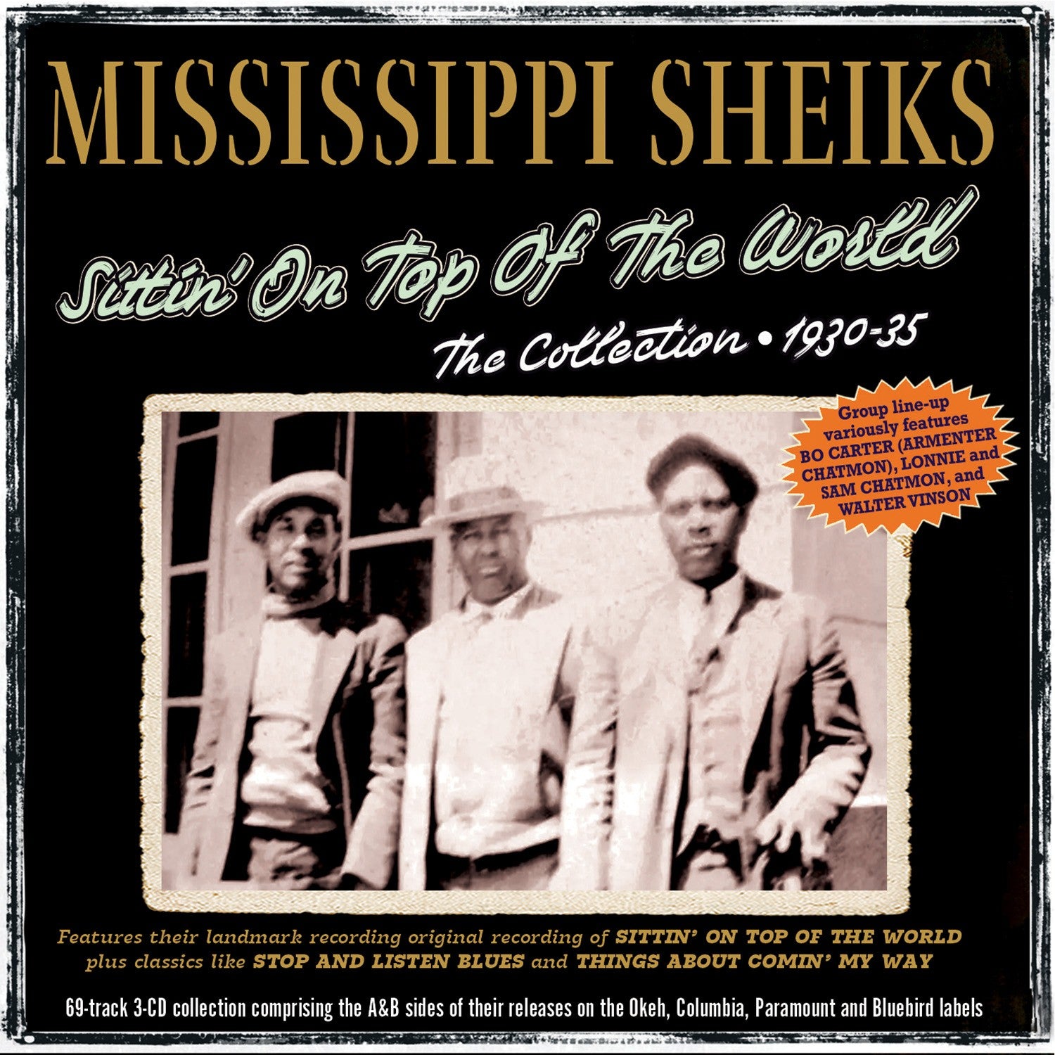 Mississippi Sheiks - Sittin' On Top Of The World: The Collection 1930-35 (CD)