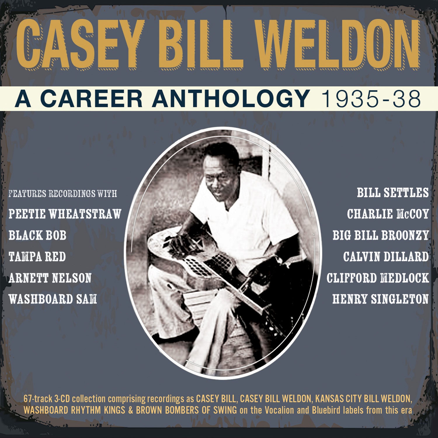 Casey Bill Weedon - A Career Anthology 1935-38 (CD)