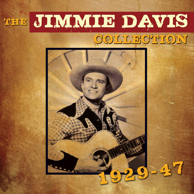 Jimmie Davis - The Jimmie Davis Collection 1929-1947 (CD)
