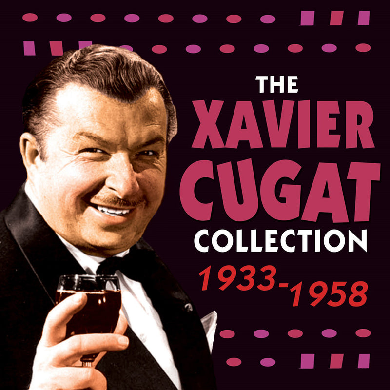 Xavier Cugat - The Xavier Cugat Collection 1933-1958 (CD)