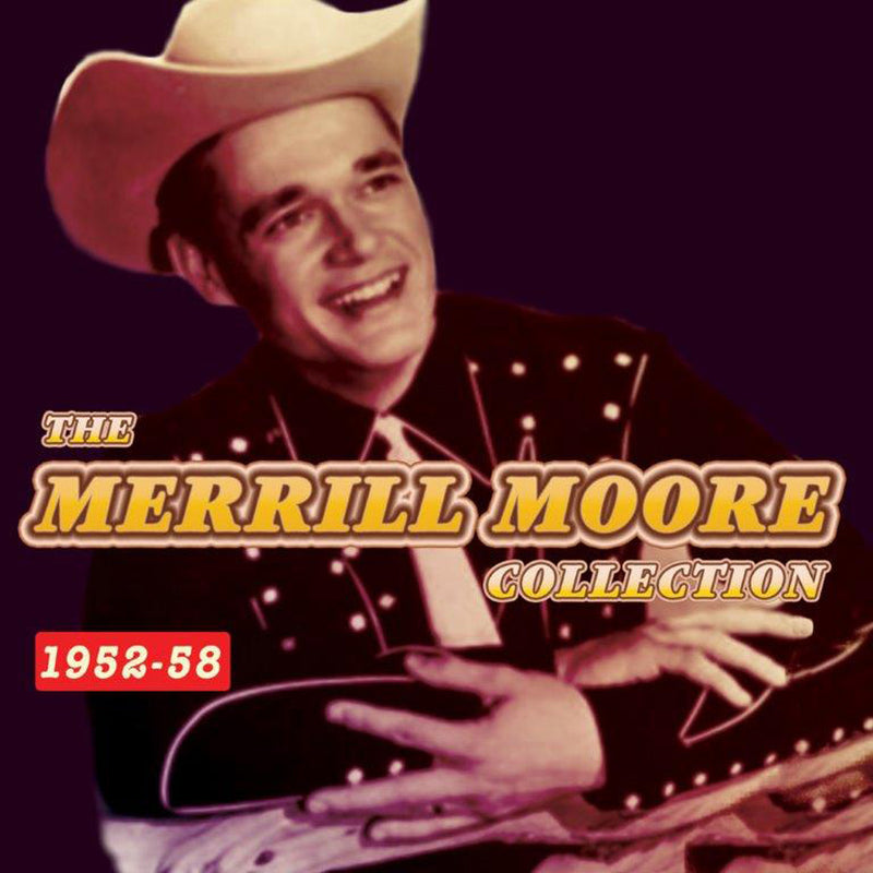 Merrill Moore - Collection 1952-58 (CD)