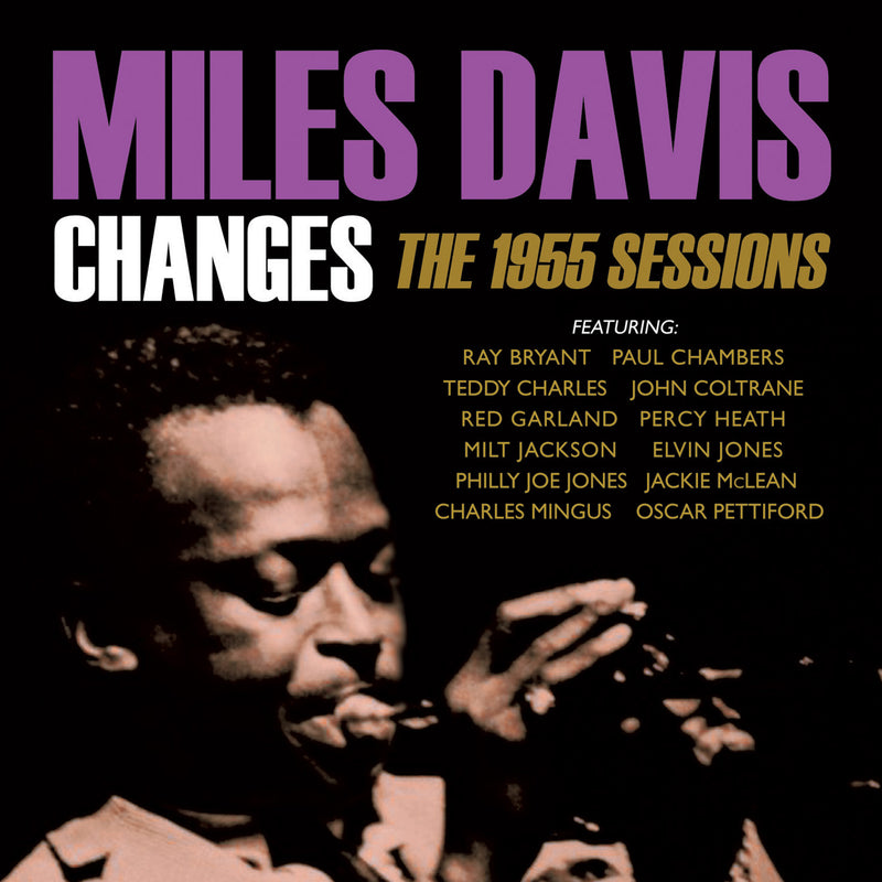 Miles Davis - Changes: The 1955 Sessions (CD)