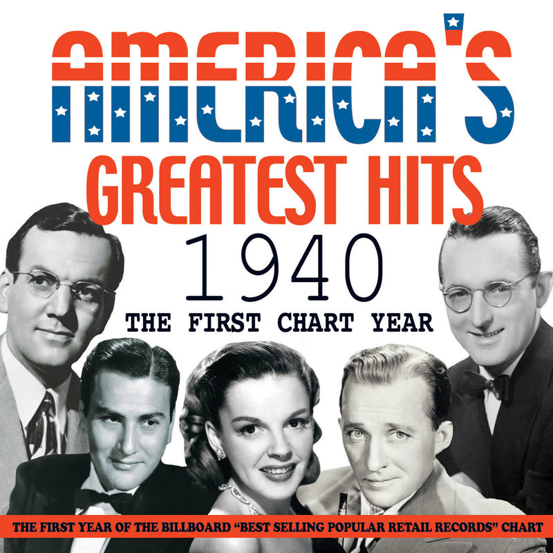 America's Greatest Hits 1940: The First Chart Year (CD)