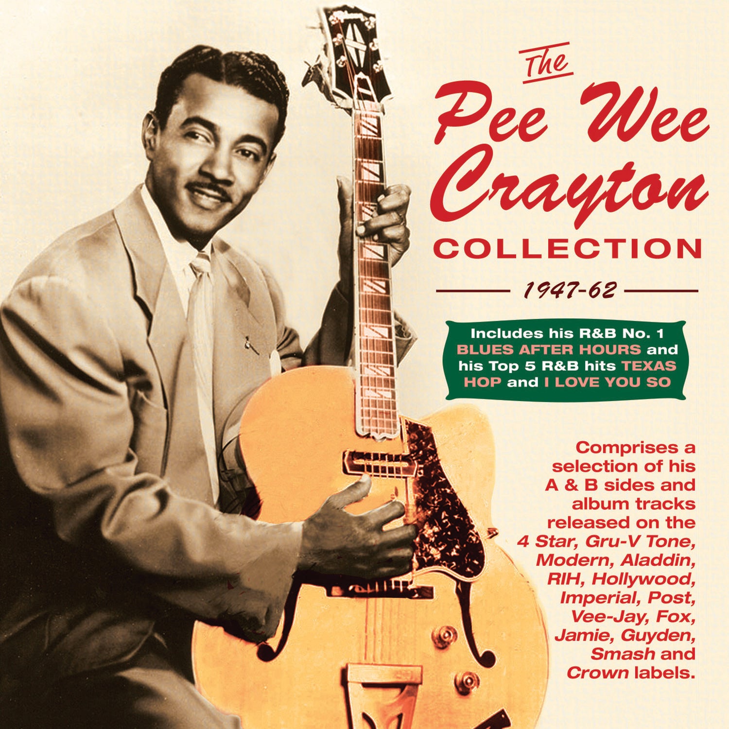 Pee Wee Crayton - Collection: 1947-62 (CD)