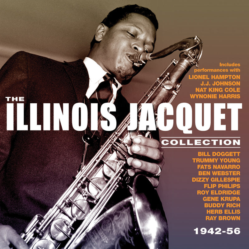 Illinois Jacquet - Collection: 1942-56 (CD)