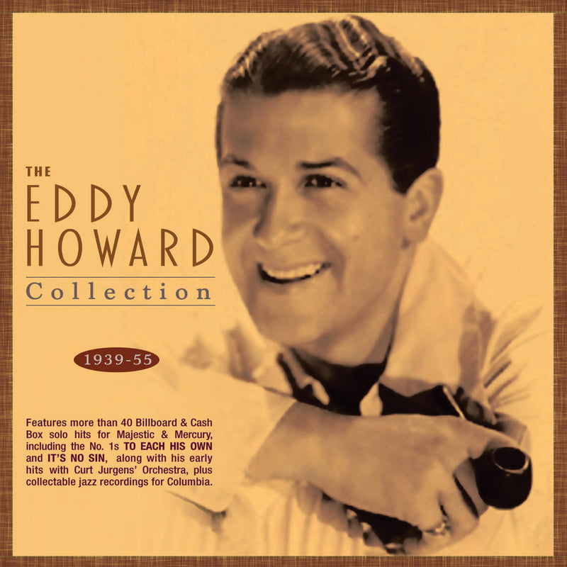 Eddy Howard - The Eddy Howard Collection 1939-55 (CD)