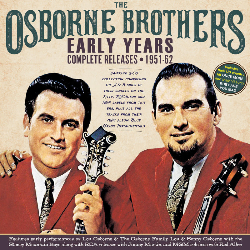 The Osborne Brothers - Early Years: Complete Releases 1951-62 (CD)