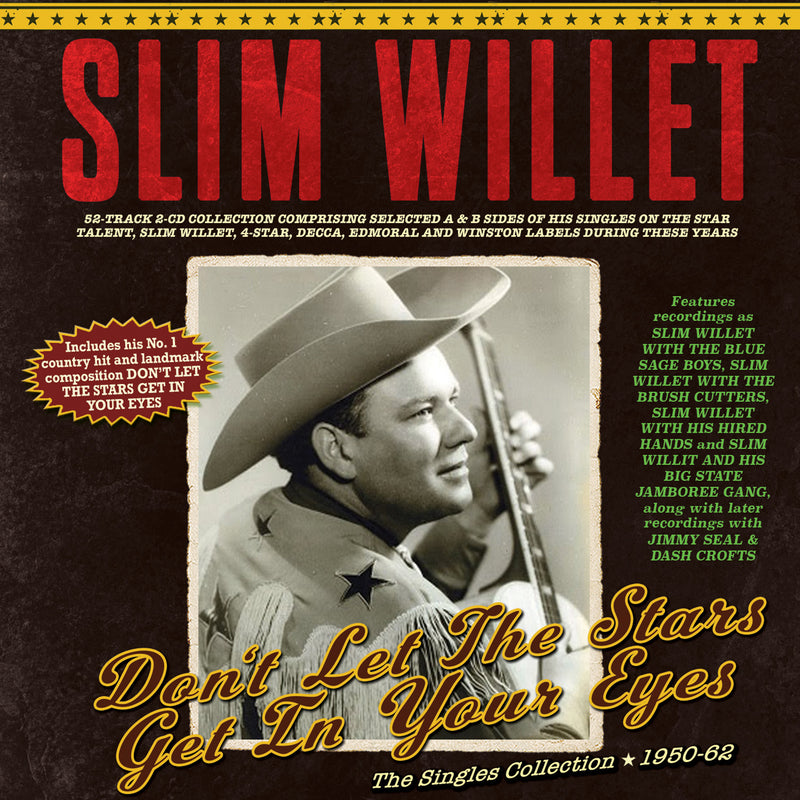 Slim Willet - Don't Let The Stars Get In Your Eyes: The Singles Collection 1950-62 (CD)