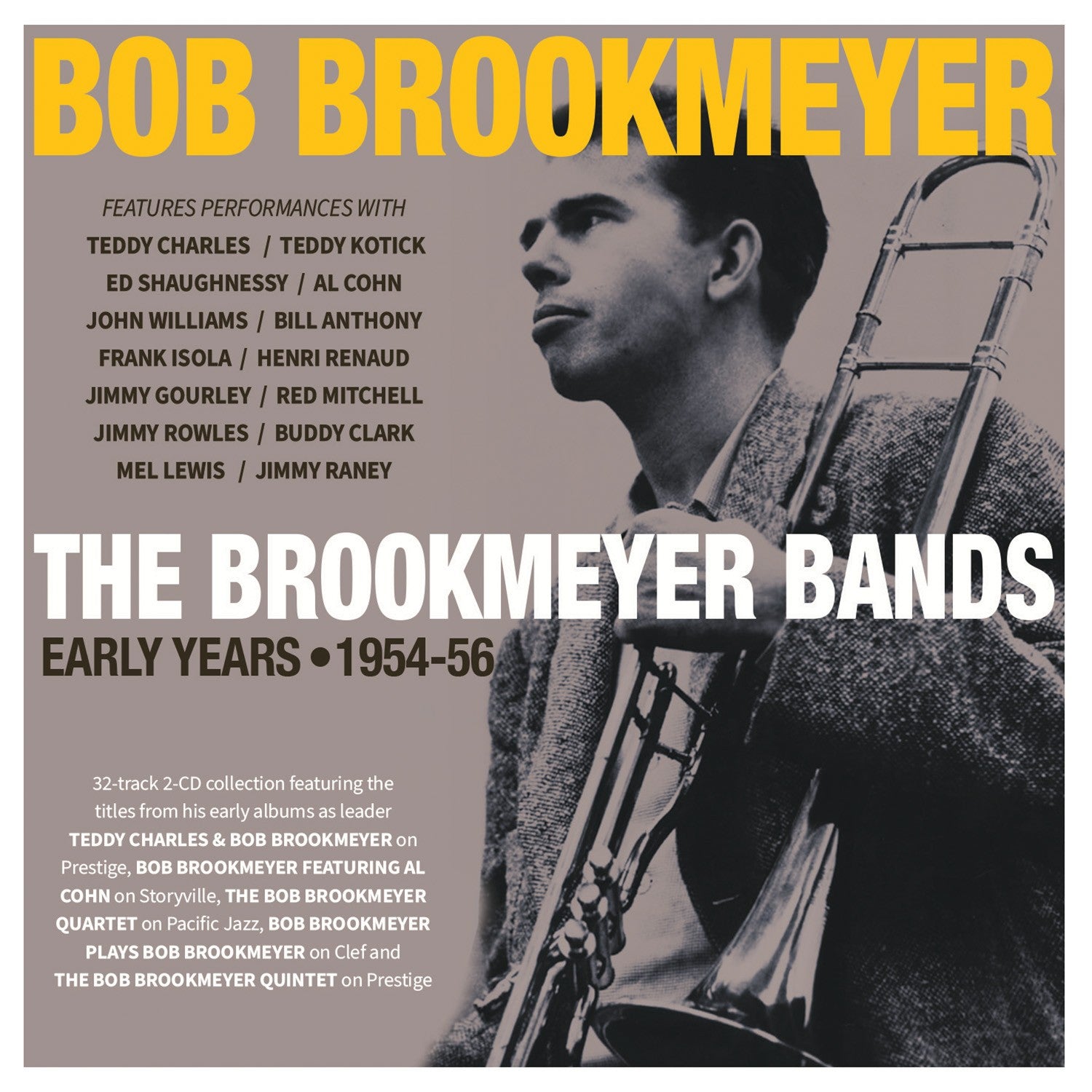 Bob Brookmeyer - The Brookmeyer Bands: Early Years 1954-56 (CD)