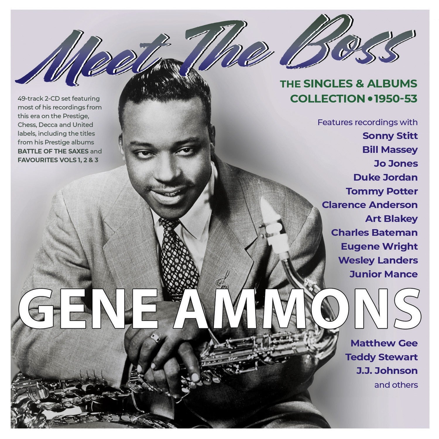 Gene Ammons - Meet The Boss: The Singles & Albums Collection 1950-53 (CD)