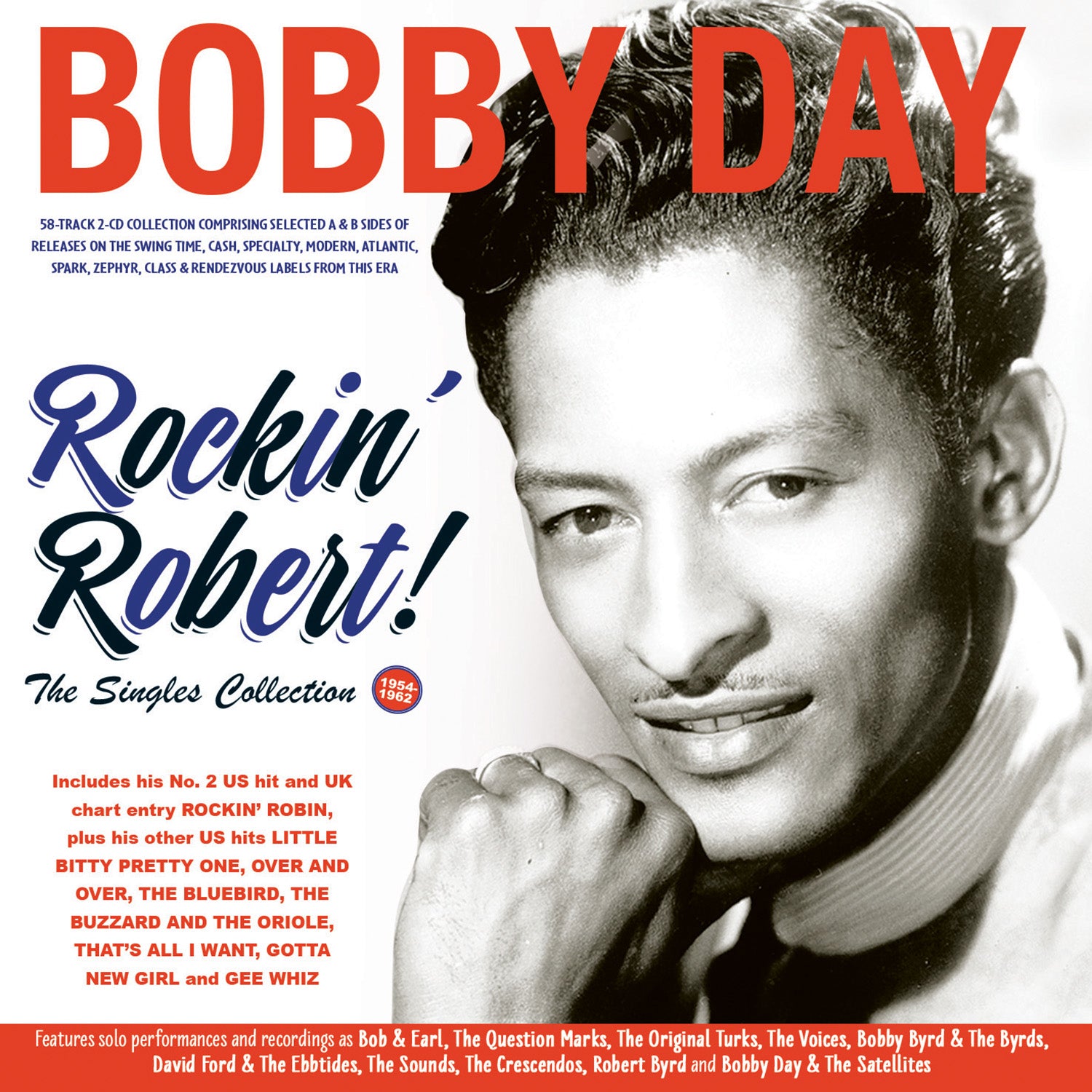 Bobby Day - Rockin' Robert!! The Singles Collection 1954-62 (CD)