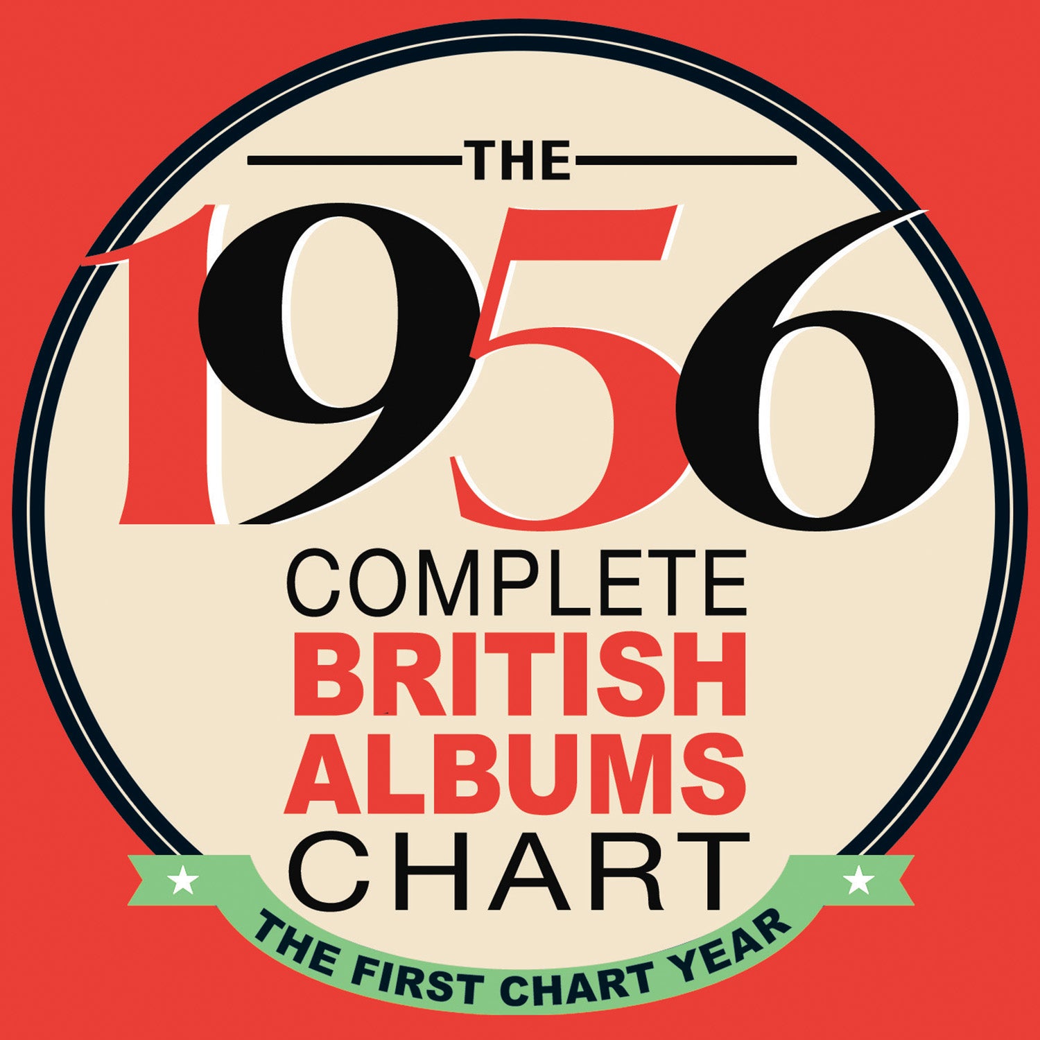 The 1956 Complete British Albums Chart: The First Chart Year (CD)
